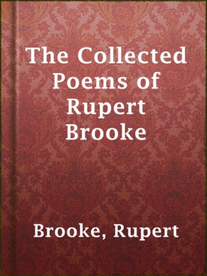 The Collected Poems of Rupert Brooke - ebook